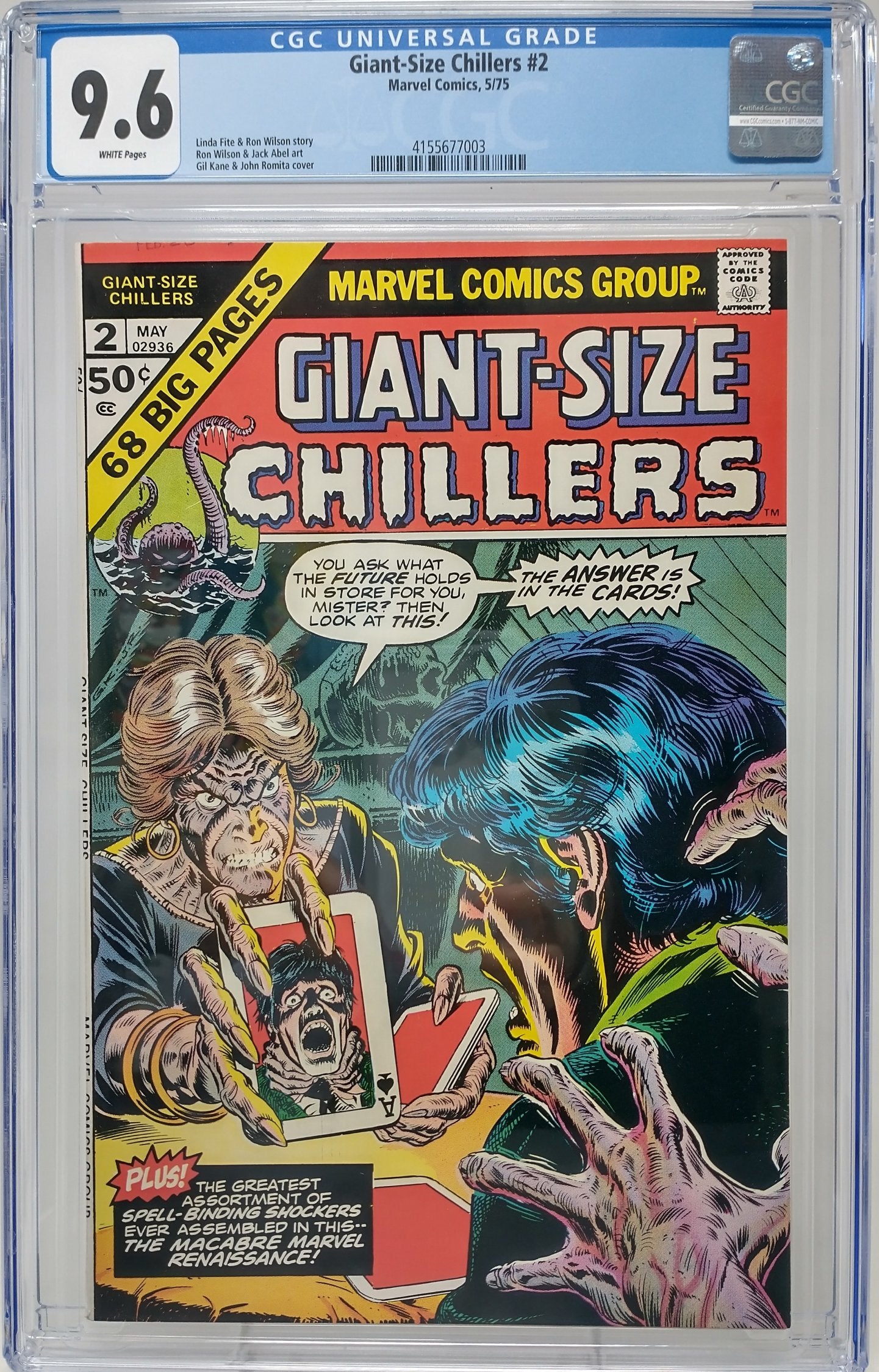 GIANT-SIZE CHILLERS #2 - MARVEL 9175 - CGC 9.6 NM+ - WHITE PAGES