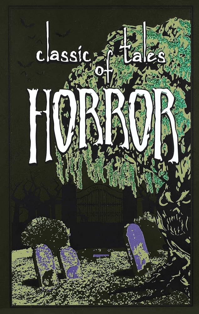 CLASSIC TALES OF HORROR - LEATHER BOUND CLASSICS