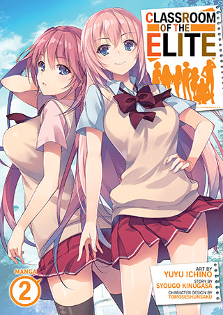 CLASSROOM OF ELITE GN VOL 02