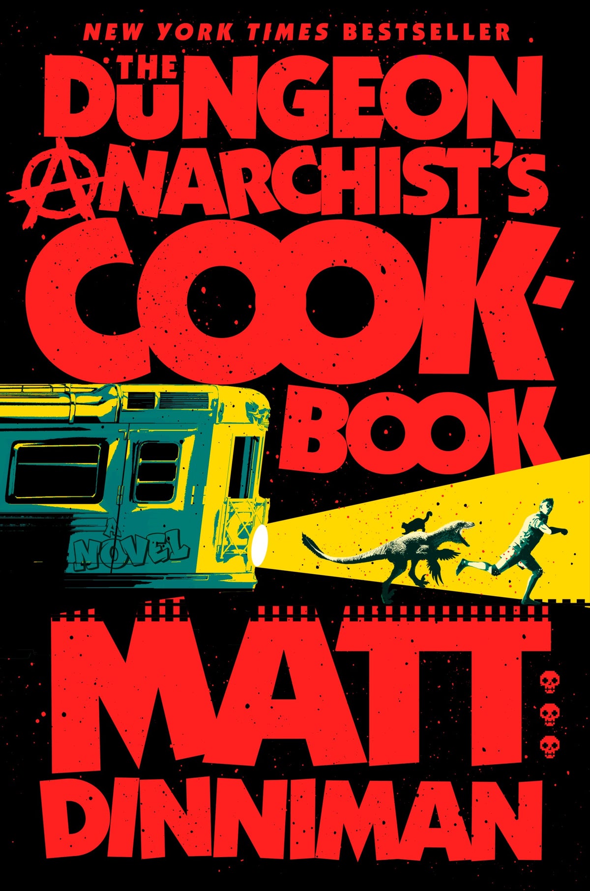 DUNGEON CRAWLER CARL HC NOVEL VOL 03 THE DUNGEON ANARCHISTS COOKBOOK