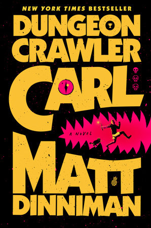DUNGEON CRAWLER CARL HC NOVEL VOL 01