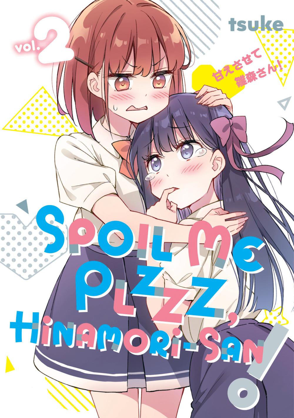 SPOIL ME PLZZZ HINAMORI-SAN GN VOL 02