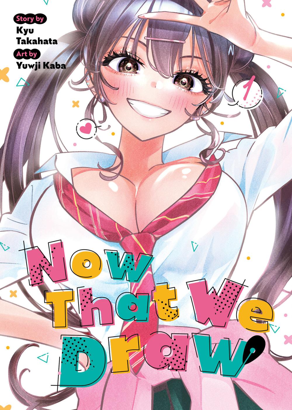NOW THAT WE DRAW GN VOL 01