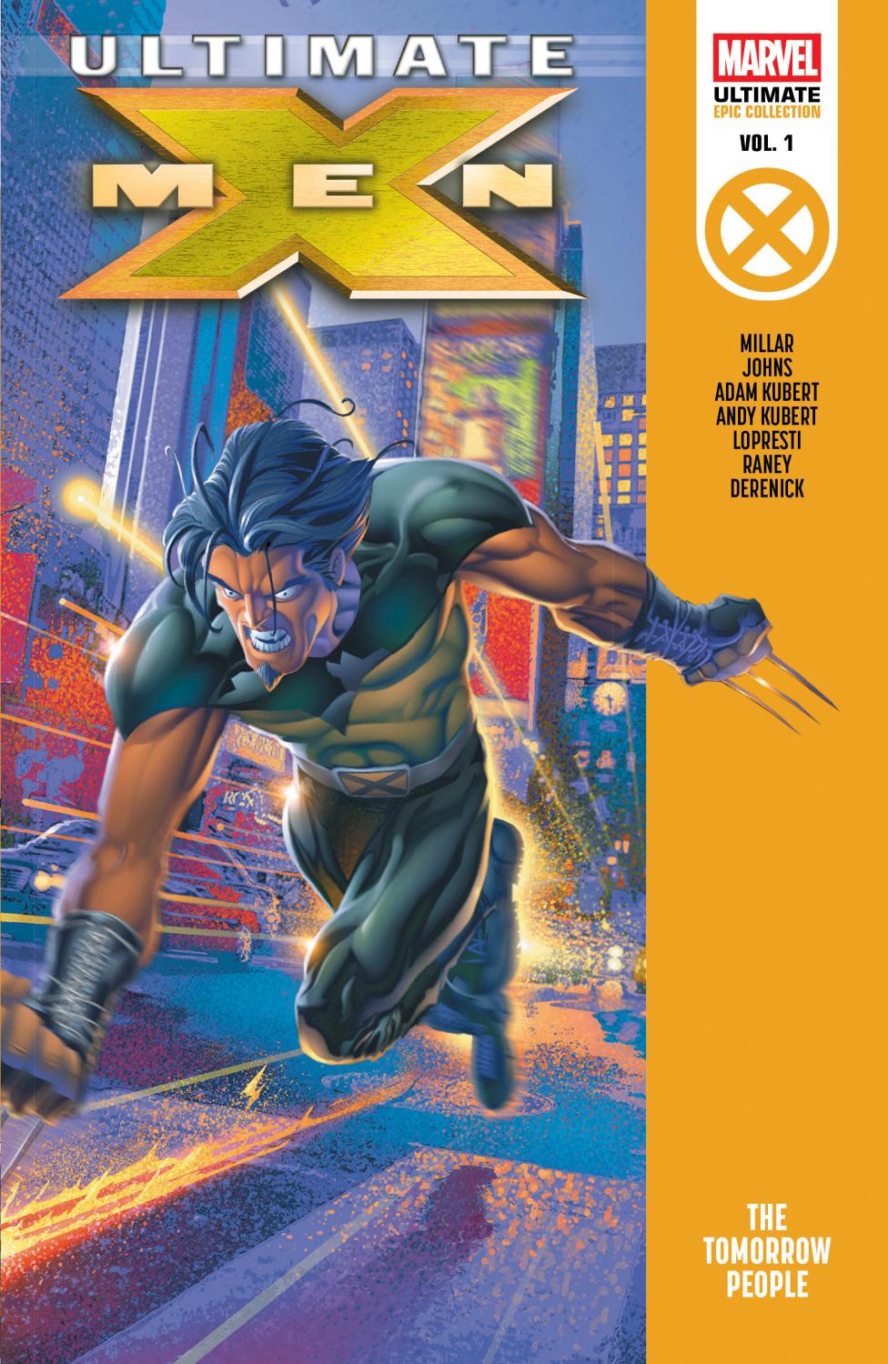 ULTIMATE X-MEN EPIC COLLECT TP VOL 01 THE TOMORROW PEOPLE