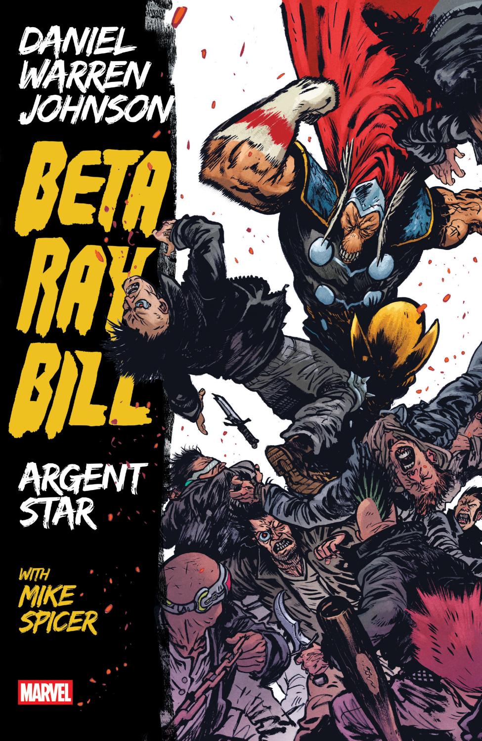 BETA RAY BILL BY DANIEL W JOHNSON TP ARGENT STAR