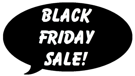 BLACK FRIDAY SALE!