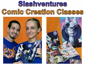 SLASHVENTURES COMIC CREATION CLASSES!