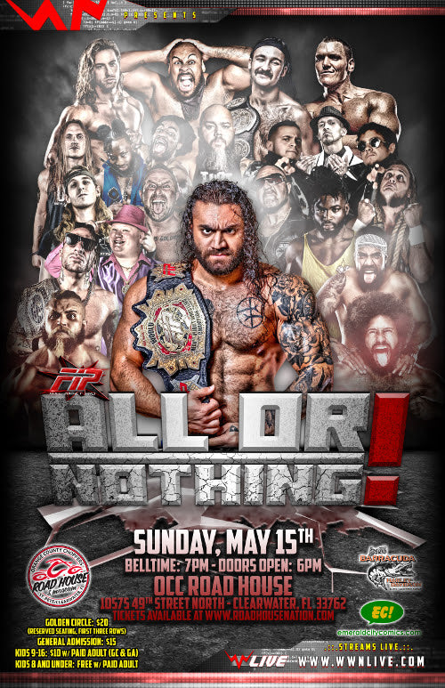 WWN & OCC Road House Nation present Full Impact Pro Wrestling All Or Nothing! 2022