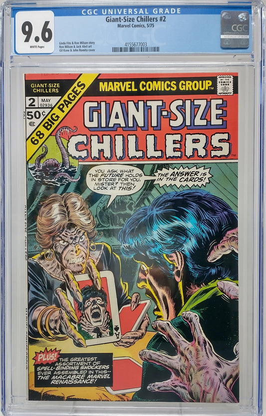 GIANT-SIZE CHILLERS #2 - MARVEL 9175 - CGC 9.6 NM+ - WHITE PAGES