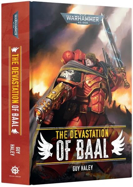WARHAMMER 40K: THE DEVASTATION OF BAAL NOVEL HARD COVER