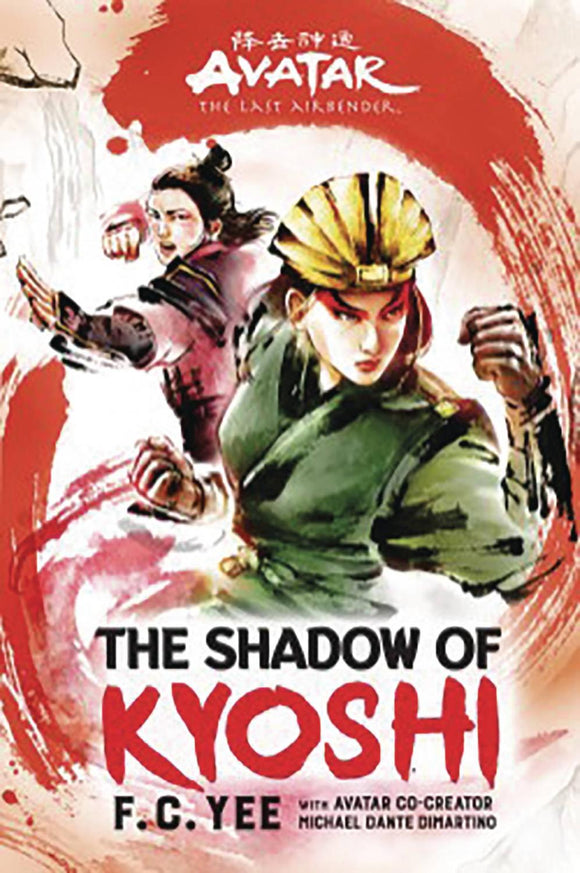 AVATAR LAST AIRBENDER SHADOW OF KYOSHI HC NOVEL