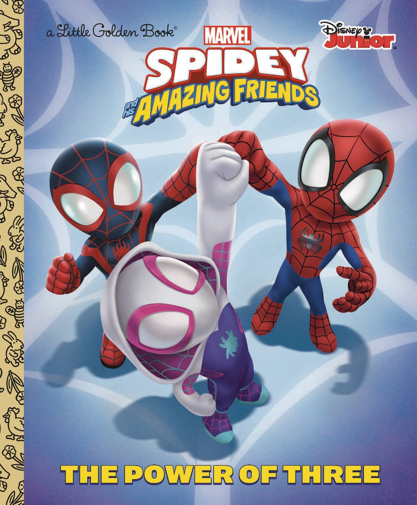 MARVEL SPIDER-MAN & HIS AMAZING FRIENDS POWER OF 3 LITTLE GOLDEN BOOK