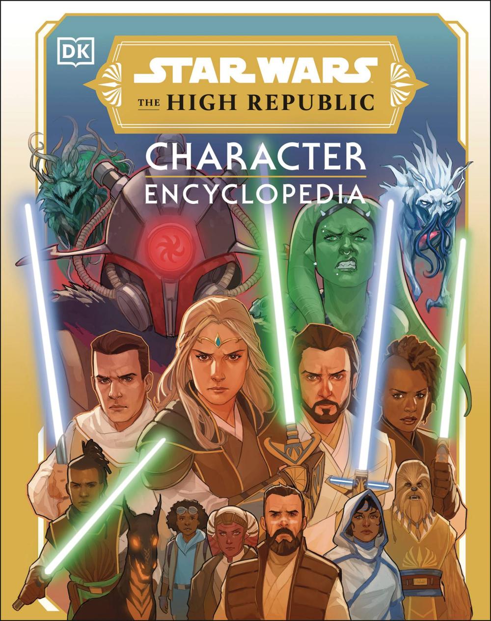STAR WARS HIGH REPUBLIC CHARACTER ENCYCLOPEDIA HC