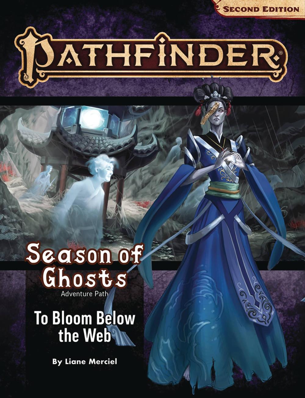 Pathfinder RPG: Adventure Path - Season of Ghosts Part 4 of 4 - To Bloom Below the Web P2