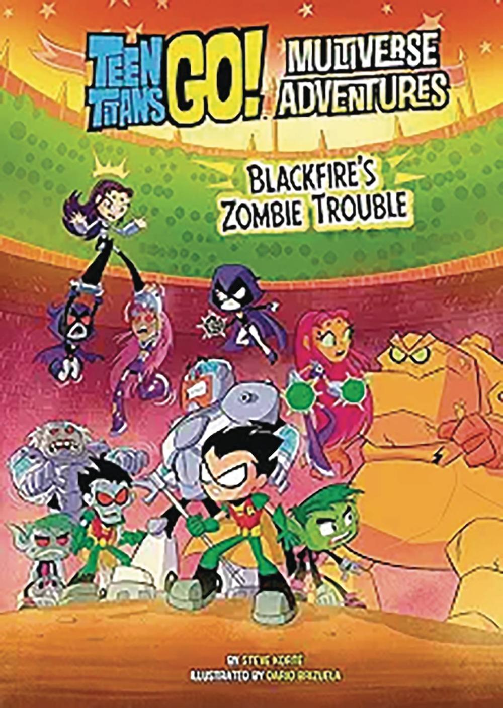 TEEN TITANS GO SC BLACKFIRES ZOMBIE TROUBLE
