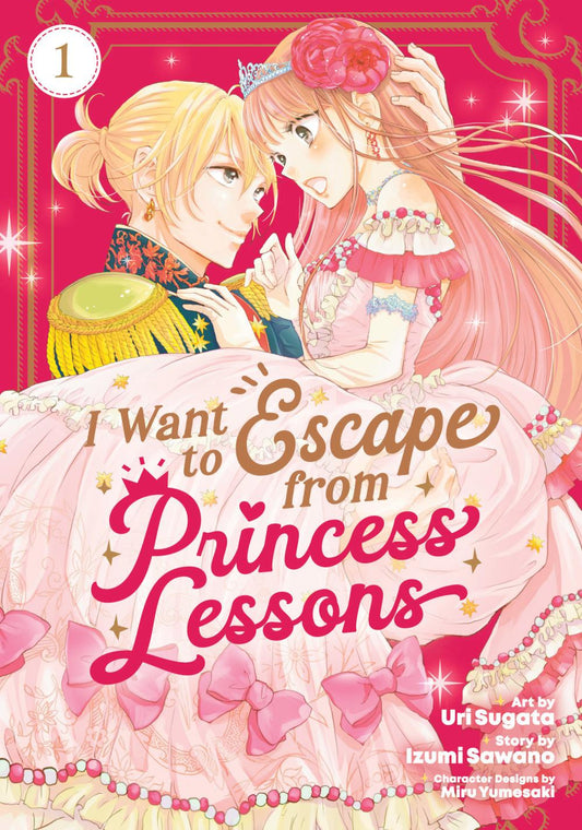 I WANT TO ESCAPE PRINCESS LESSONS GN VOL 01