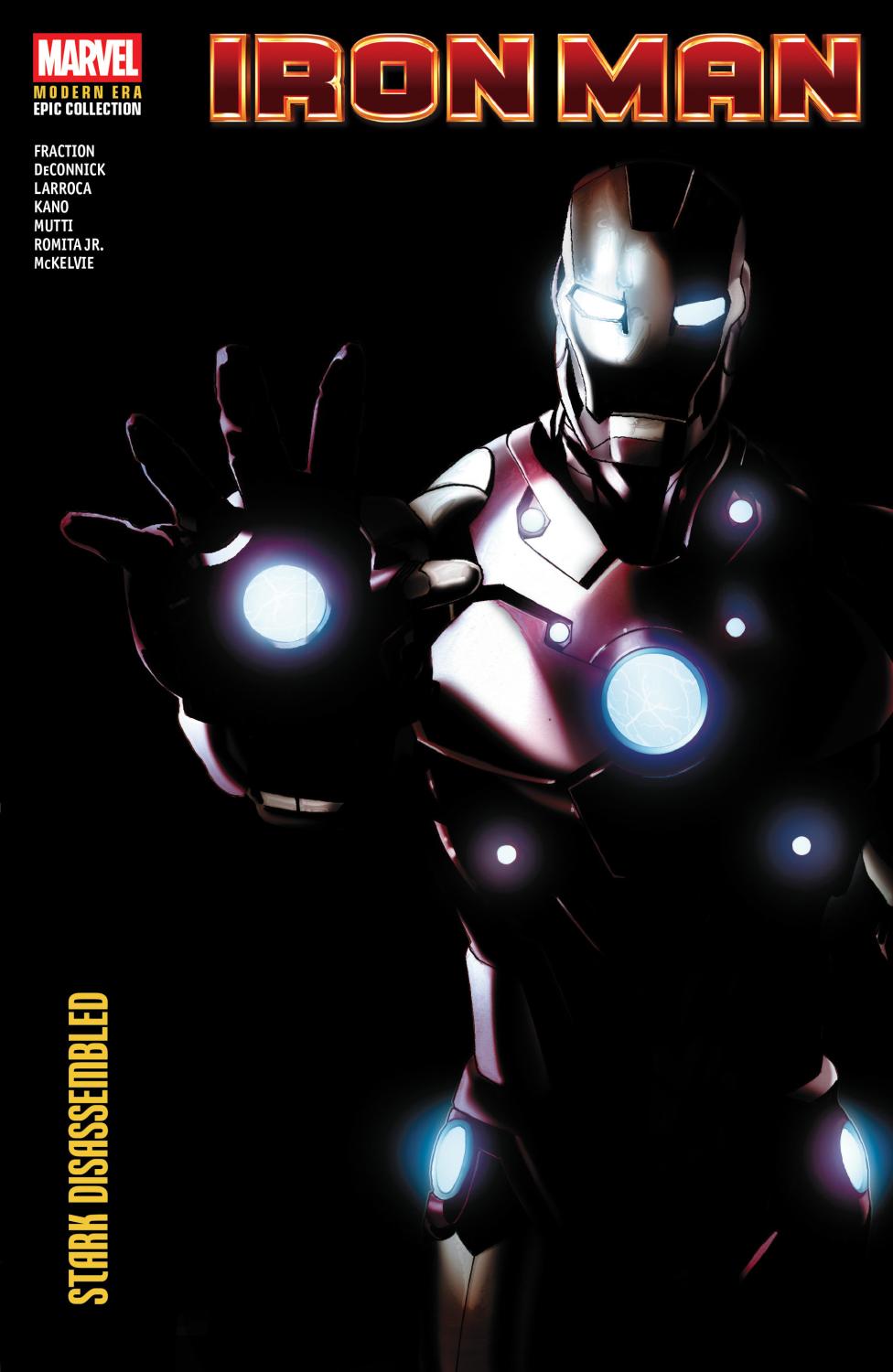 IRON MAN MODERN ERA EPIC COLLECTION STARK DISASSEMBLED TP