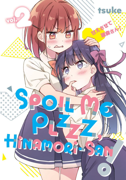 SPOIL ME PLZZZ HINAMORI-SAN GN VOL 02