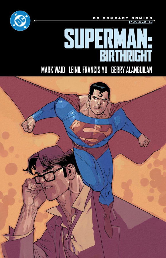 SUPERMAN BIRTHRIGHT DC COMPACT COMICS EDITION TP