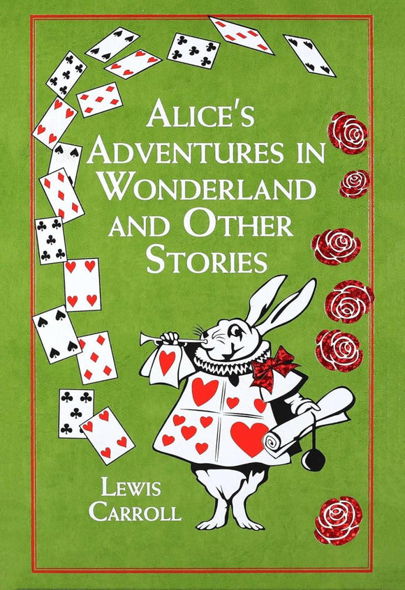 ALICES ADVENTURES IN WONDERLAND AND OTHER STORIES HC
