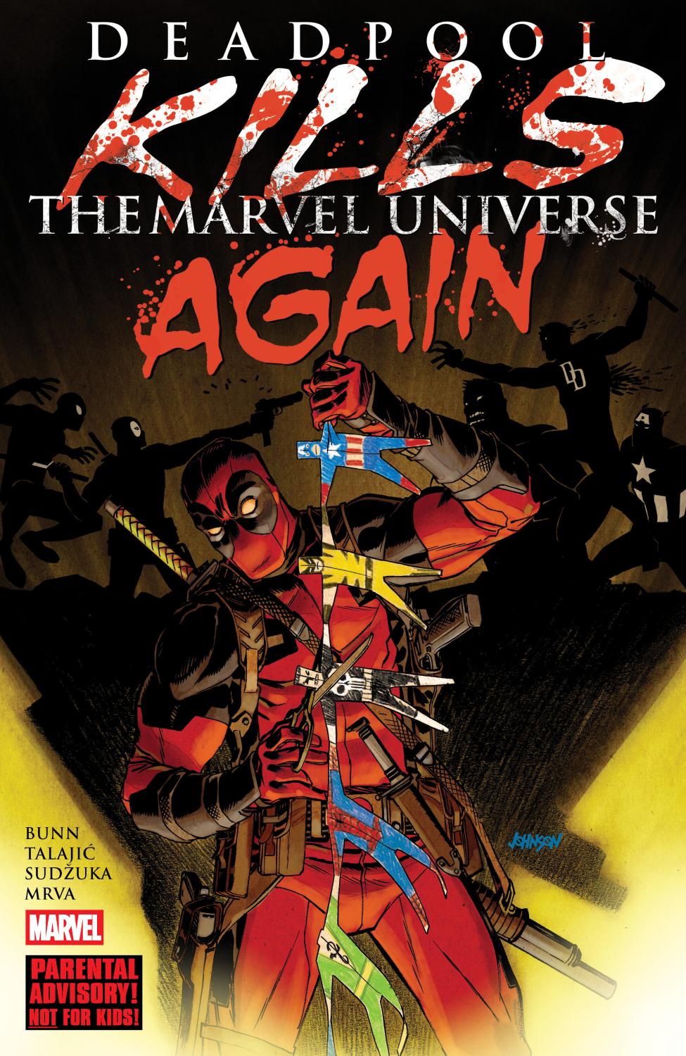 DEADPOOL KILLS THE MARVEL UNIVERSE AGAIN TP