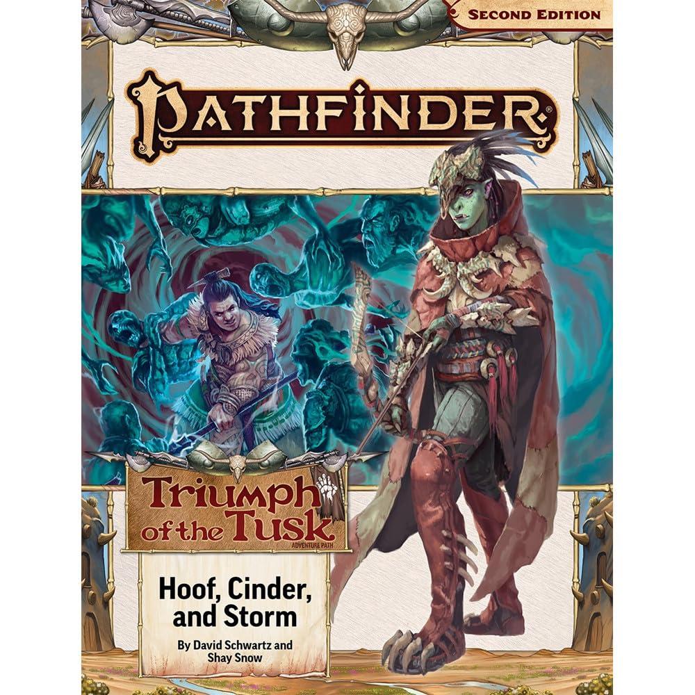 Pathfinder RPG: Adventure Path - Triumph of the Tusk Part 2 of 3 - Hoof, Cinder, and Storm P2
