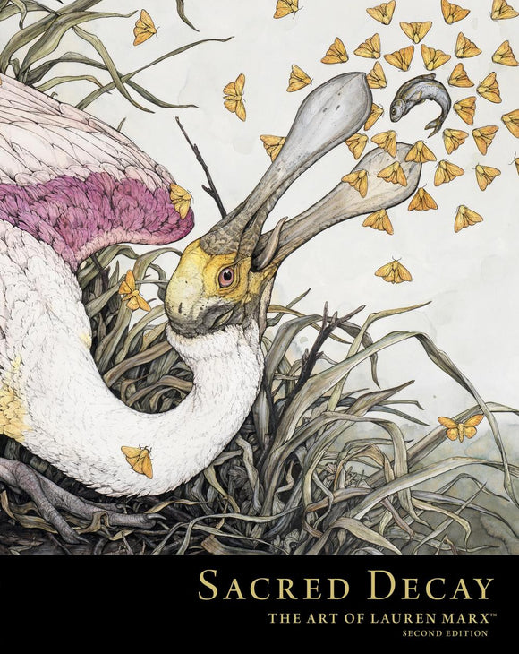 SACRED DECAY ART OF LAUREN MARX HC