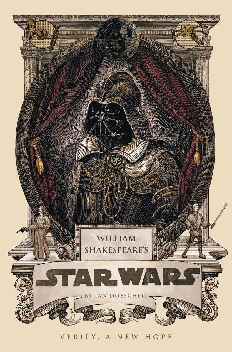 WILLIAM SHAKESPEARE STAR WARS HC 04 VERILY A NEW HOPE