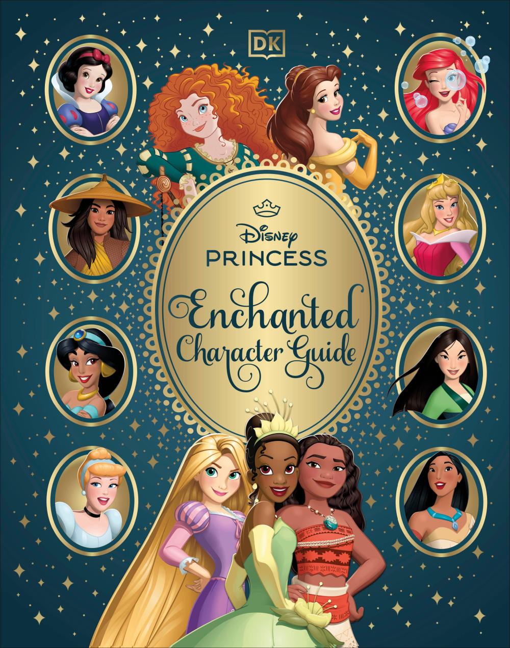 DISNEY PRINCESS ENCHANTED CHARACTER GUIDE HC