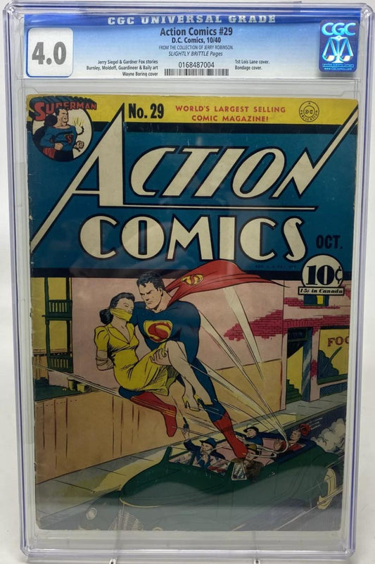 ACTION COMICS #29 - 1940 - CGC 4.0 - 1ST LOIS LANE CV JERRY ROBINSON COLLECTION