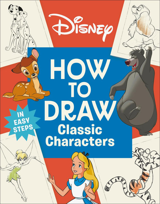 DISNEY HOW TO DRAW CLASSIC CHARACTERS TP