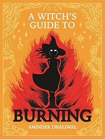 WITCHS GUIDE TO BURNING HC - A