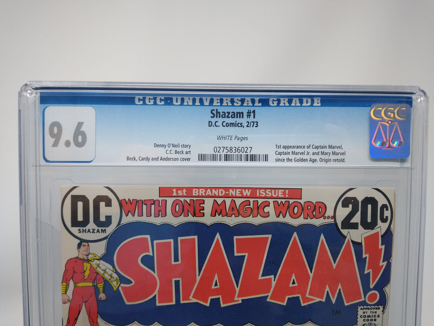 SHAZAM #1 - DC 1973 - CGC 9.6 - 1ST BRONZE CAPTAIN MARVEL