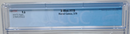 X-MEN #119 - MARVEL 1979 - CGC 9.6 - 1ST PROTEUS CAMEO