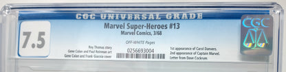 MARVEL SUPER-HEROES #13 - MARVEL 1968 - CGC 7.5 - 1ST CAROL DANVERS