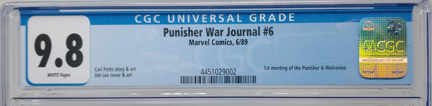 PUNISHER WAR JOURNAL #6 - MARVEL 1989 - CGC 9.8 - WOLVERINE 1ST MEETS PUNISHER