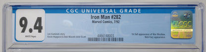 IRON MAN #282 - MARVEL 1992 - CGC 9.4 - 1ST COVER OF WAR MACHINE