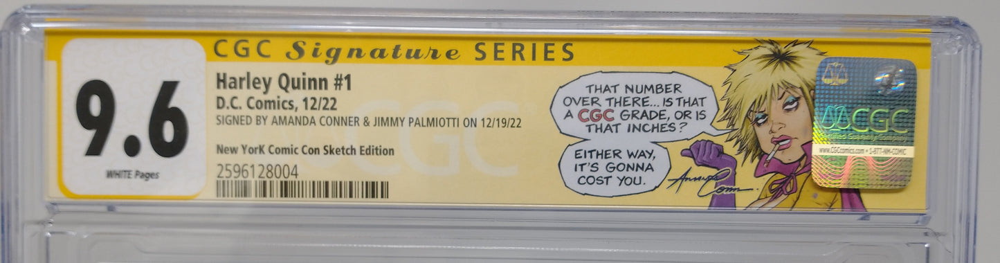 HARLEY QUINN #1 - DC 2022 - CGC 9.6 NM+ - SKETCH VAR SIGNED BY CONNER & PALMIOTTI