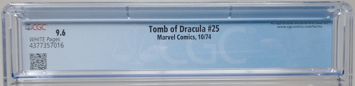 TOMB OF DRACULA #25 - MARVEL 1974 - CGC 9.6 - 1ST HANNIBAL KING APPEARANCE