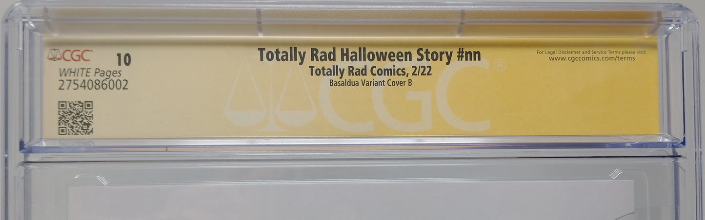 TOTALLY RAD HALLOWEEN STORY #NN - 2022 - CGC 10 MT - SIGNED BASALDUA