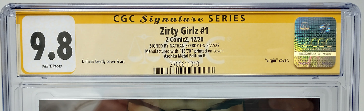 ZIRTY GIRLZ #1 - Z COMICZ 2020 - CGC 9.8 - AHSOKA METAL TOPLESS CVR NATHAN SZERDY