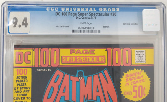 DC 100 PAGE SUPER SPECTACULAR #20 - DC 1973 - CGC 9.4