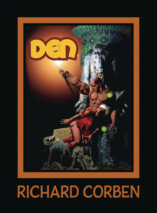 DEN HC DREAMS AND ALARUMS HC - RICHARD CORBEN LIBRARY