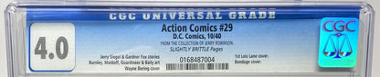 ACTION COMICS #29 - 1940 - CGC 4.0 - 1ST LOIS LANE CV JERRY ROBINSON COLLECTION