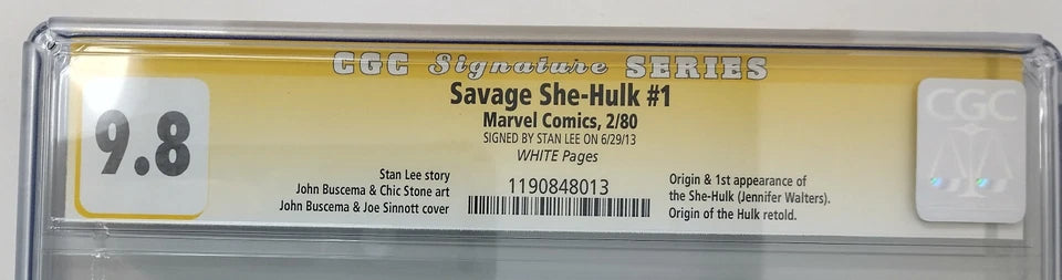 SAVAGE SHE-HULK #1 - MARVEL 1980 - CGC 9.8 NM/MT - SIGNED BY STAN LEE