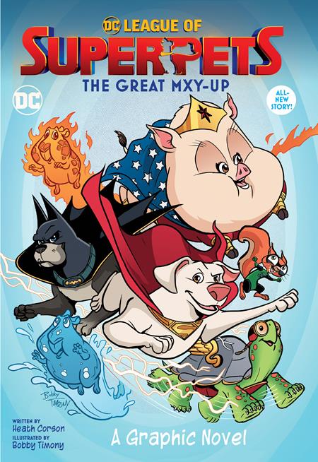 DC LEAGUE OF SUPER-PETS THE GREAT MXY-UP TP  - DC KIDS - Books