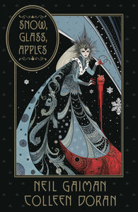 Neil Gaiman Snow Glass Apples Hc 