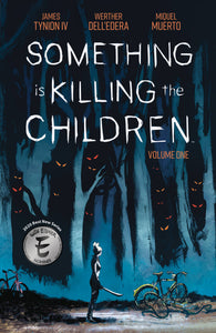 SOMETHING IS KILLING CHILDREN TP VOL 01  - Books
