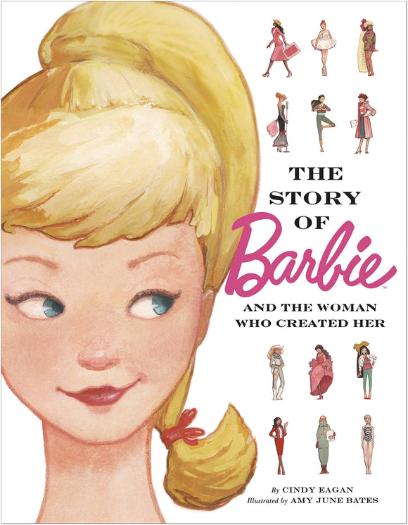 STORY OF BARBIE & WOMAN WHO CREATED HER HC  - Books